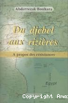 Du djebel aux riziéres