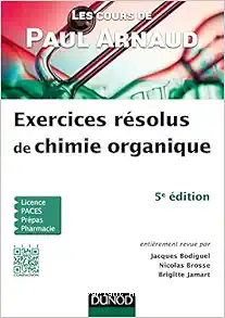 Exercices résolus de chimie organique