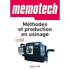 Méthodes et production en usinage