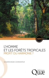 L'homme et les forêts tropicales
