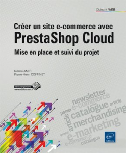 Créer un site e-commerce avec PrestaShop Cloud - Mise en place et suivi du projet