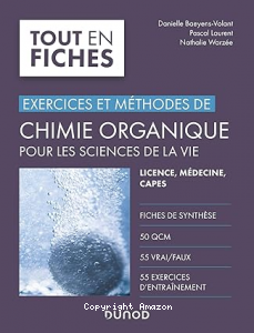 Exercices et méthodes de chimie organique pour les sciences de la vie