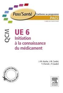 UE 6 initiation à la connaissance du médicament