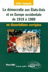 La démocratie aux États-Unis et en Europe occidentale de 1919 à 1989