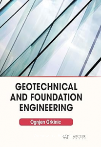 Geotechnical And Foundation Engineering