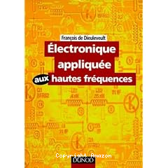 &eacute;lectronique appliqu&eacute;e aux hautes fr&eacute;quences