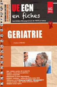 G&eacute;riatrie en fiches