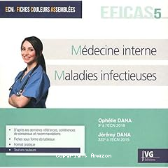 M&eacute;decine interne, maladies infectieuses