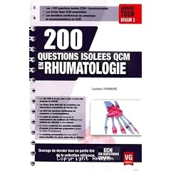 200 questions isol&eacute;es QCM en rhumatologie