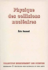 Physiques des collisions nucleaire