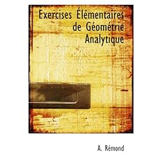 Exercices elementaires de geometrie analytique