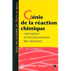 G&eacute;nie de la r&eacute;action chimique.