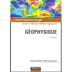 Geophysique :cours et exercices corriges