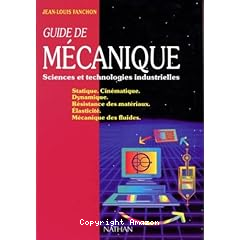 Guide de mecanique :sciece et technologie