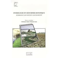 Hydrologie et geochimie isotopique,hydrology and isotope geochemistry