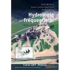 Hydrologie frequentielle : une science prédictive