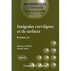 Integrales curvilignes et de surfaces :niveau L2