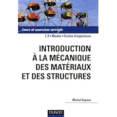 Introduction a la mecanique des materiaux et des structures