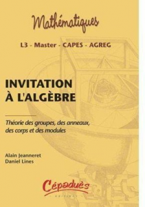 Invitation a l'algebre