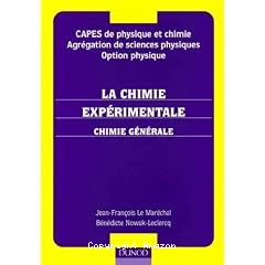 La chimie exp&eacute;rimental