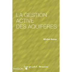 La gestion active des aquif"eres