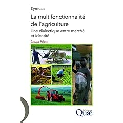 La multifonctionnalite de l'agriculture