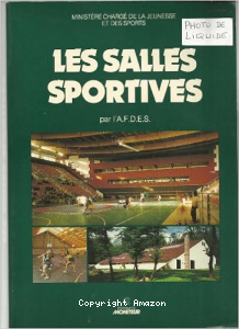 Les Salles sportives et les salles polyvalentes