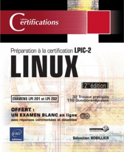 Linux :Preparation a la certification LPIC-2 ,2e ed
