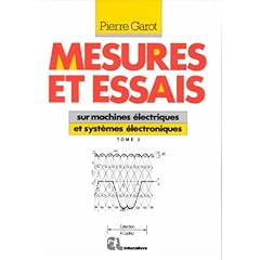 Mesures et essais sur machines electriques et systemes electroniques