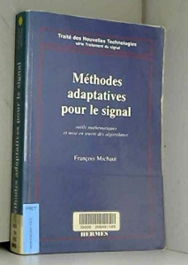 M&eacute;thodes adaptatives pour le signal