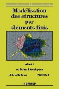 Mod&eacute;lisation des structures par &eacute;l&eacute;ments finis