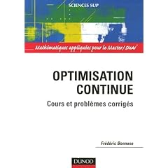 Optimisation continue:cours et problemes corriges