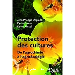Protection des cultures de l'agrochimie a l'agroecologie