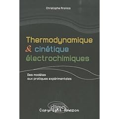 Thermodynamique et cinétique électrochimiques