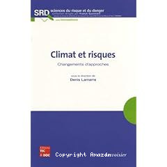 Climat et risques:changement d'approches