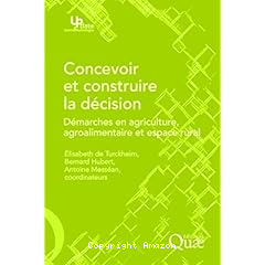 Concevoir et construire la decision