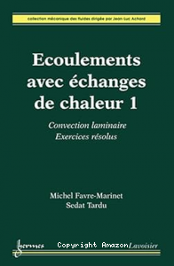 Ecoulements avec echanges de chaleur