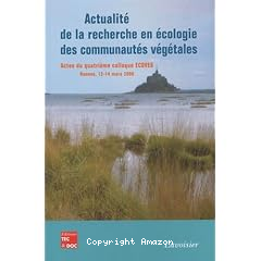 Actualite de la recherche en ecologie des communautes vegitales