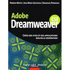 Adobe dreamweaver : creez des sites et des applications nouvelle generation