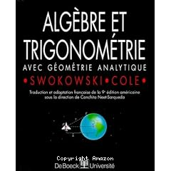 Alg&egrave;bre et trigonom&eacute;trie avec g&eacute;om&eacute;trie analytique
