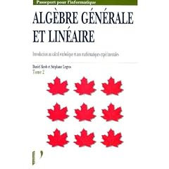 Alg&egrave;bre g&eacute;n&eacute;rale et lin&eacute;aire