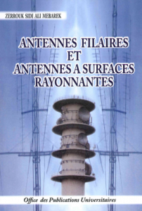 Antennes filaires et antennes rayonnantes