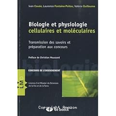 Biologie et physiologie cellulaires et moleculaires