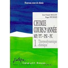 Chimie cours 2 ann&eacute;e MP-PT, PSI, PC