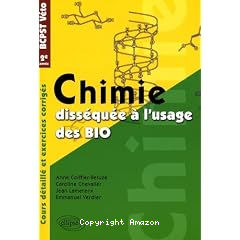 Chimie Dissequee a l'Usage des BIO