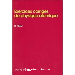 Exercices corriges de physique atomique