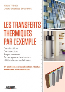 Les transferts thermiques par l'exemple