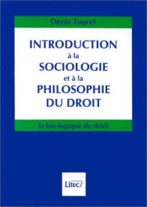 Introduction a la sociologie et a la philosophie du droit