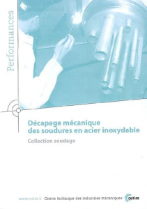 Decapage Mecanique des soudures en acier inoxydable collection soudage