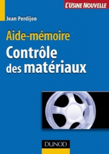 Aide-mémoire du contrôle des matériaux